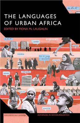 Mc Laughlin Fiona. The Languages of Urban Africa