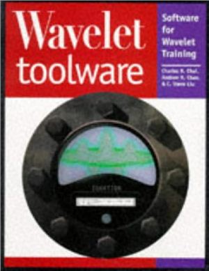 Chan A.K., Liu S.J. Wavelet Toolware: Software for Wavelat Training