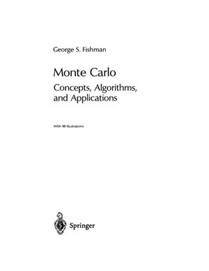 Fishman, George S. Monte Carlo: Concepts, Algorithms, and Applications