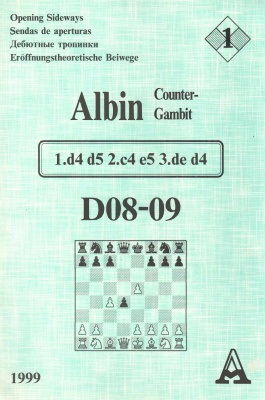 Анапольский Сергей. Дебютные тропинки. Albin Counter-Gambit (D08-09): 1.d4 d5 2.c4 e5 3.de d4
