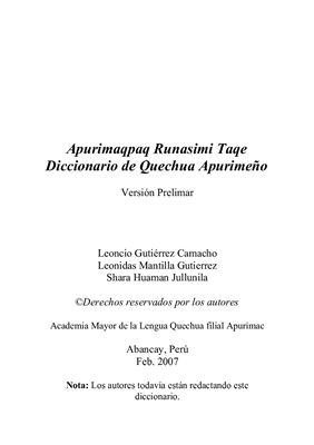 Gutiérrez Camacho L., Mantilla Gutiérrez L., Huaman Jullunila Sh. Apurimaqpaq Runasimi Taqe, Diccionario de Quechua Apurimeño