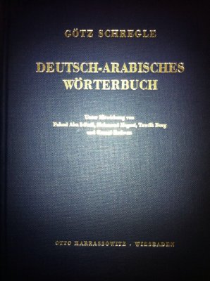 Schregle Götz et al. Deutsch-Arabisches Wörterbuch