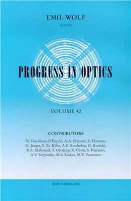 Wolf. E. (ed) Progress in Optics V. 42