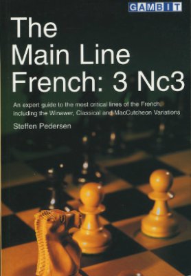 Pedersen S. The Main Line French: 3.Nc3