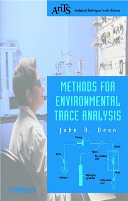 Dean John R. Methods for Environmental Trace Analysis