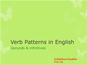 Verb Patterns in English: Gerunds & Infinitives