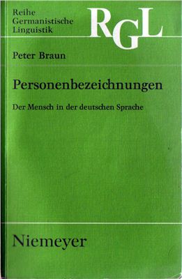 Braun P. Personenbezeichnungen. Der Mensch in der deutschen Sprache