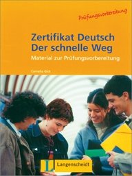Zertifikat Deutsch. Der schnelle Weg