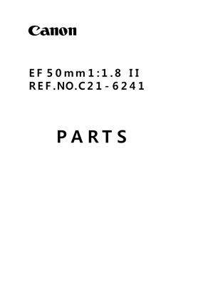 Объективы Canon EF 50mm1: 1.8 II Каталог Деталей (C21-6241)