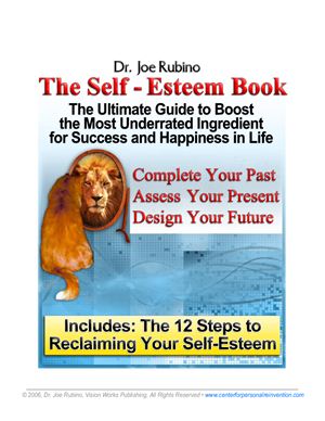 Rubino J. The Self-Esteem Book. The Ultimate Guide to Boost the Most Underrated Ingredient for Success and Happiness in Life