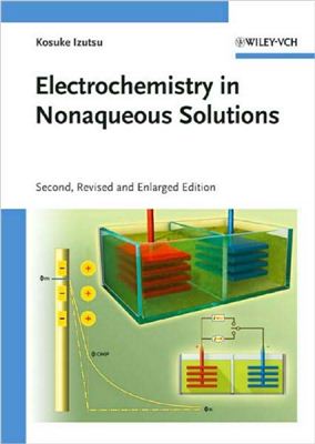 Izutsu K. Electrochemistry in Nonaqueous Solutions