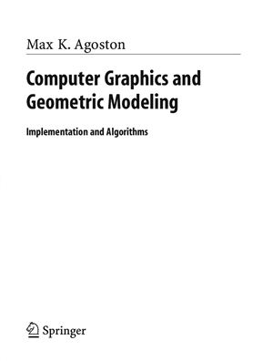 Agoston M.K. Computer Graphics and Geometric Modelling: Implementation and Algorithms