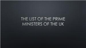 The list of the prime ministers of the UK