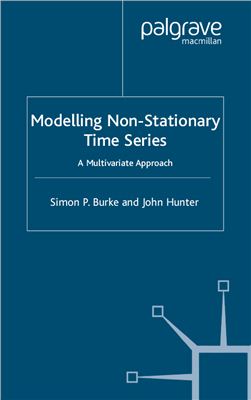 Burke S.P., Hunter J. Modelling non-stationary economic time series: a multivariate approach