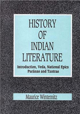 Winternitz Maurice. A History of Indian Literature. Vol. I