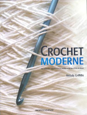 Griffiths Melody. Crochet moderne