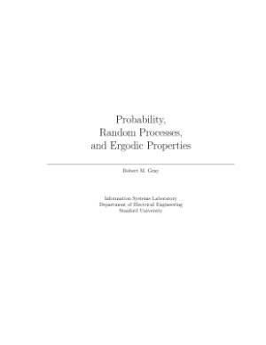 Gray Robert M. Probability, random processes and ergodic properties
