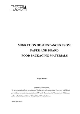 Aurela Birgit. Migration of substances from paper and board food packaging materials. Academic Dissertation