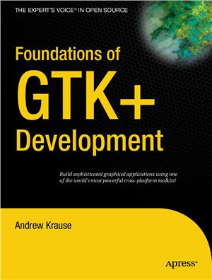 Krause A. Foundations of GTK+ development