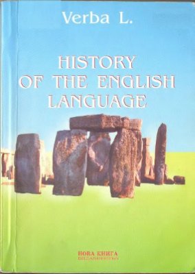 Verba L. History of the English Language (Верба Л.Г. Історія англійської мови)
