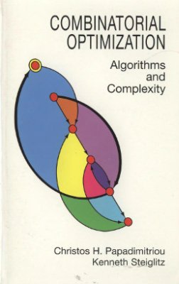 Papadimitriou C.H., Steiglitz K. Combinatorial Optimization. Algorithms and Complexity