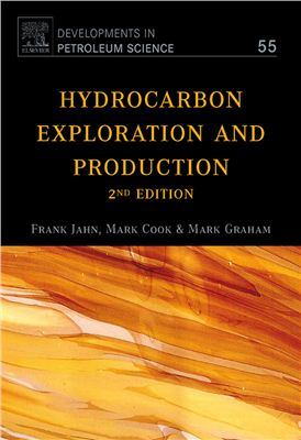 Jahn Frank, Cook Mark, Graham Mark. Hydrocarbon Exploration and Production. Volume 55