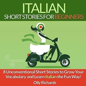 Richards Olly. Italian Short Stories for Beginners