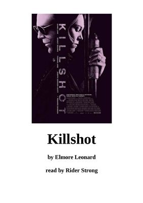 Leonard Elmore. Killshot. Audiobook 1/3