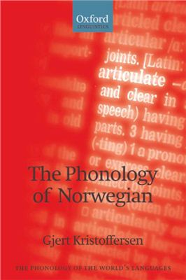 Kristoffersen Gjert. The Phonology of Norwegian
