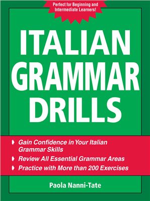 Nanni-Tate Paola. Italian Grammar Drills / Грамматические упражнения