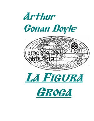 Conan Doyle, Arthur - La figura groga