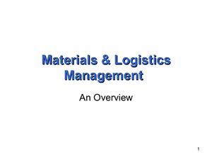 Презентация - Materials and logistics