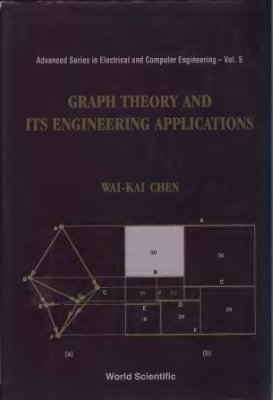 Chen W., Graph Theory and Its Engineering Applications