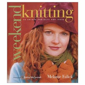Falick Melanie. Weekend knitting