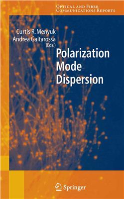 Andrea Galtarossa, Curtis R. Menyuk. Polarization Mode Dispersion