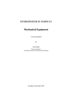 Arne Kjolle. Hydropower in Norway. Mechanical equipment