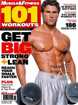 Muscle & Fitness (USA). Magazine's 101 Workouts Speical (спецвыпуск)