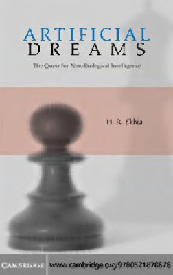 Ekbia A.R. Artificial Dream