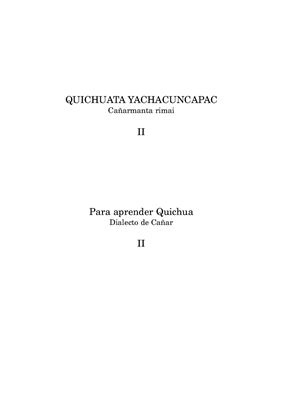 Maldonado Córdova J. Quichuata yachacuncapac: Cañarmanta rimai II