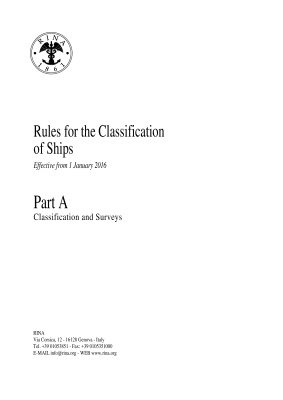 RINA. Rules for the Classification of Ships. Part A Classification and Surveys