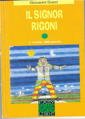 Ducci Giovanni. Il Signor Rigoni / Синьор Ригони (A1)