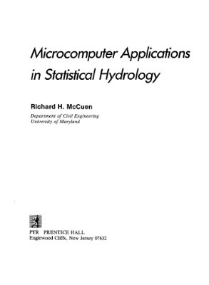 McCuen, R. Microcomputer applications in statistical hydrology