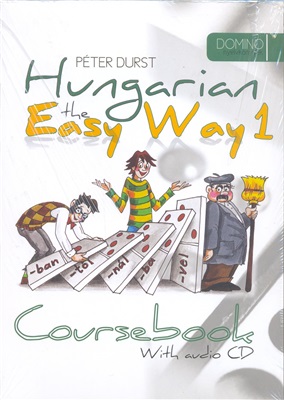 Durst P. Hungarian The Easy Way 1. Coursebook