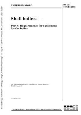 BS EN 12953-6: 2002 Shell boilers - Part 6 - Requirements for equipment for the boiler