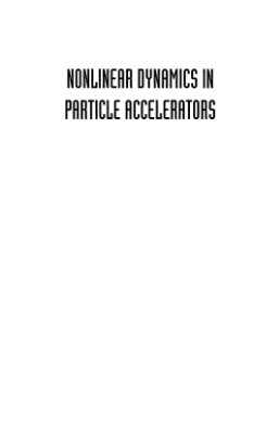Dilao R., Alves-Pires R. Nonlinear Dynamics in Particle Accelerators