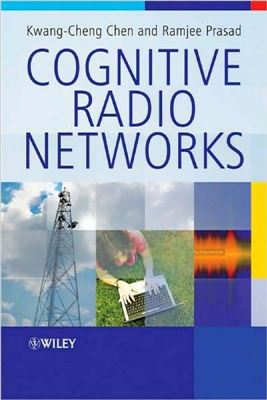 Chen K.-C., Prasad R. Cognitive radio networks