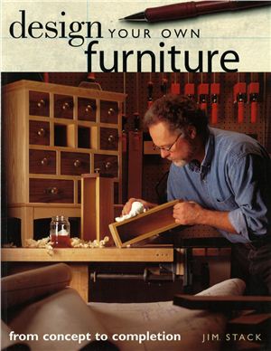 Jim Stack. Design Your Own Furniture
