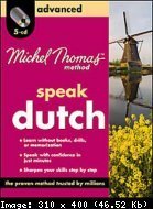 Michel Thomas Method: Dutch Advanced Course. CD 3, 4
