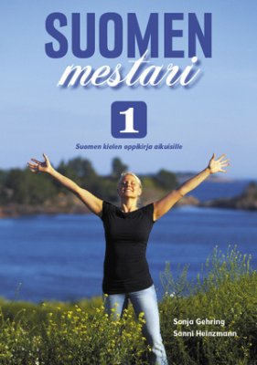 Gehring Sonja, Heinzmann Sanni. Suomen mestari 1: Suomen kielen oppikirja aikuis CD 1