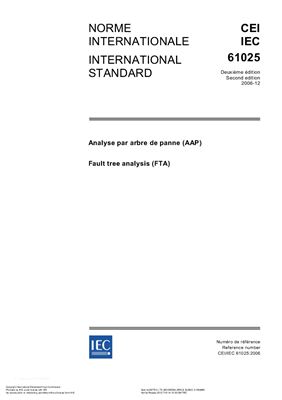IEC 61025: 2006 Fault tree analysis (FTA)